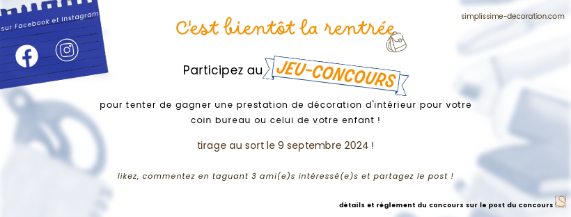 C'est bientôt la rentrée : participez au jeu-concours. Il a lieu sur les réseaux sociaux jusqu'au lundi 9 septembre !